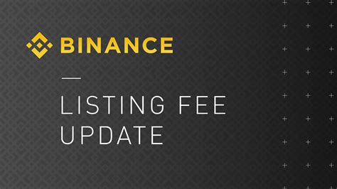 binance listing fee